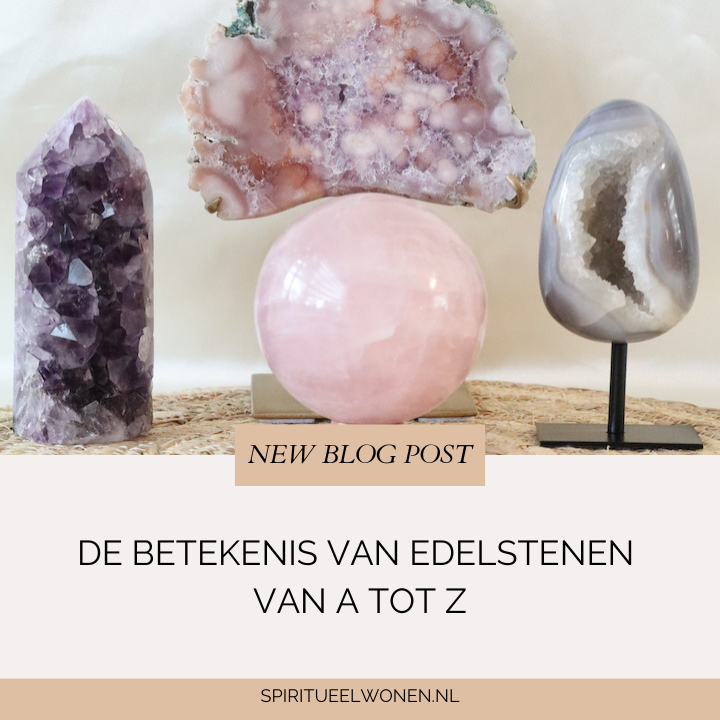De betekenis van Edelstenen van A tot Z Blog post