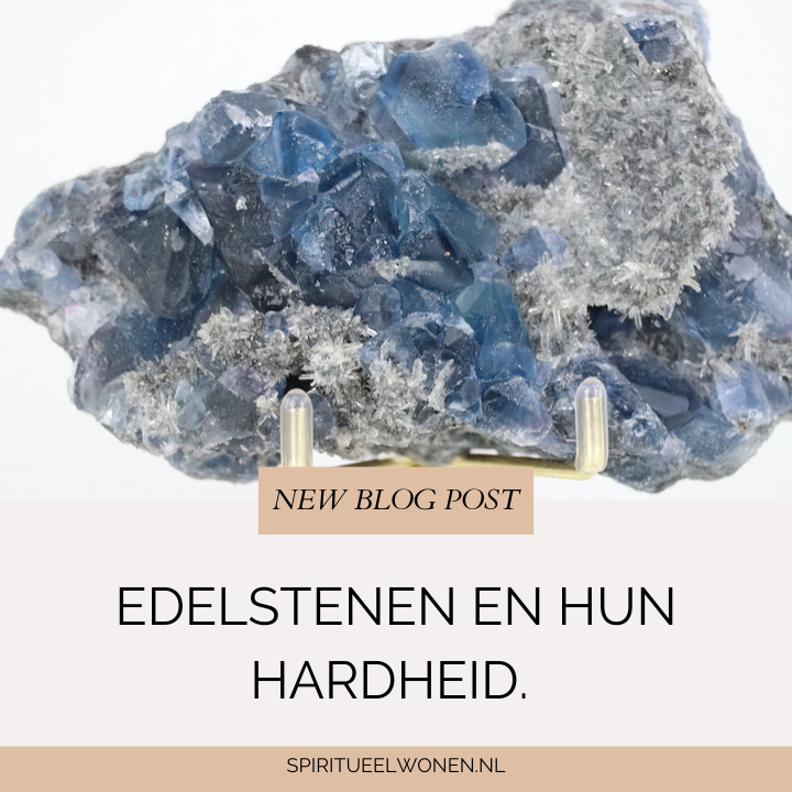 Edelstenen en hun hardheid