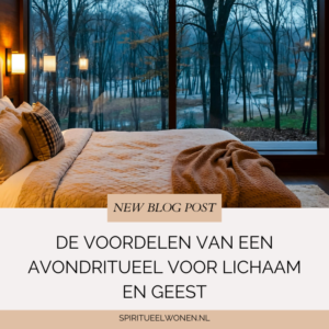 De voordelen van een avondritueel voor lichaam en geest